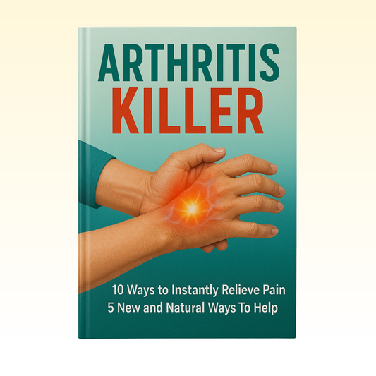 Arthritis Killer - Ebook plus Audio Companion!