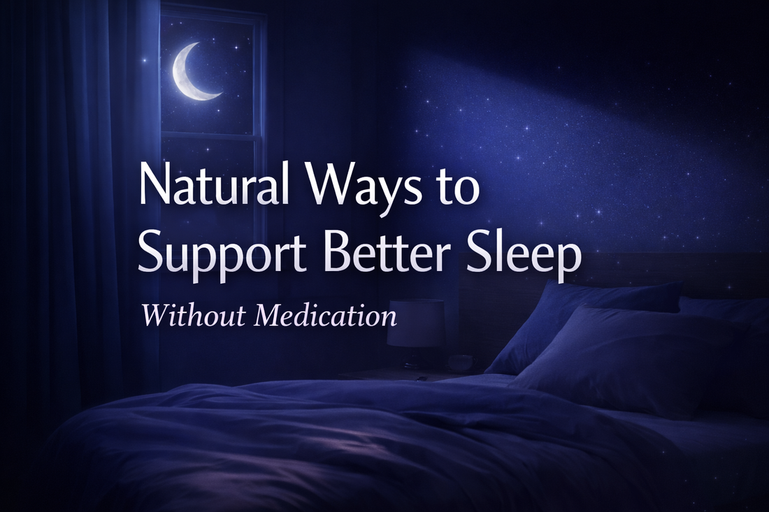Natural Ways to Support Better Sleep Without Medication