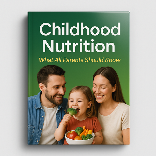 Childhood Nutrition