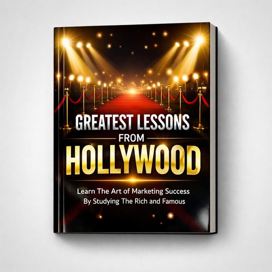Greatest Lessons From Hollywood