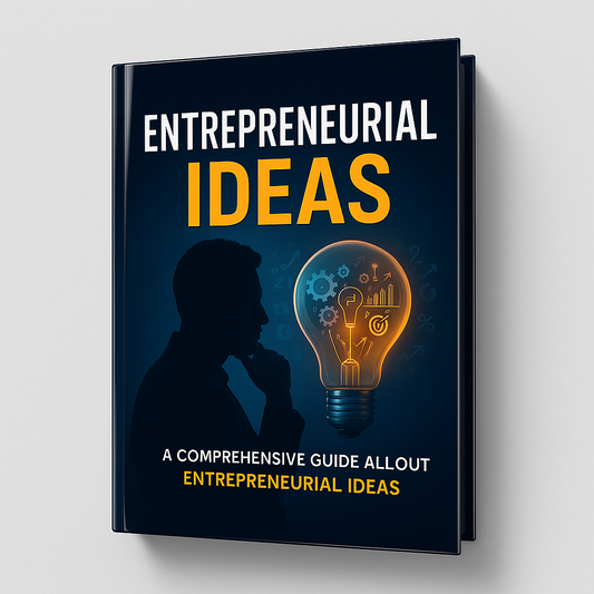 Entrepreneurial Ideas