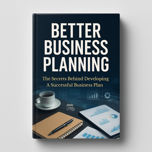 Better Business Planning